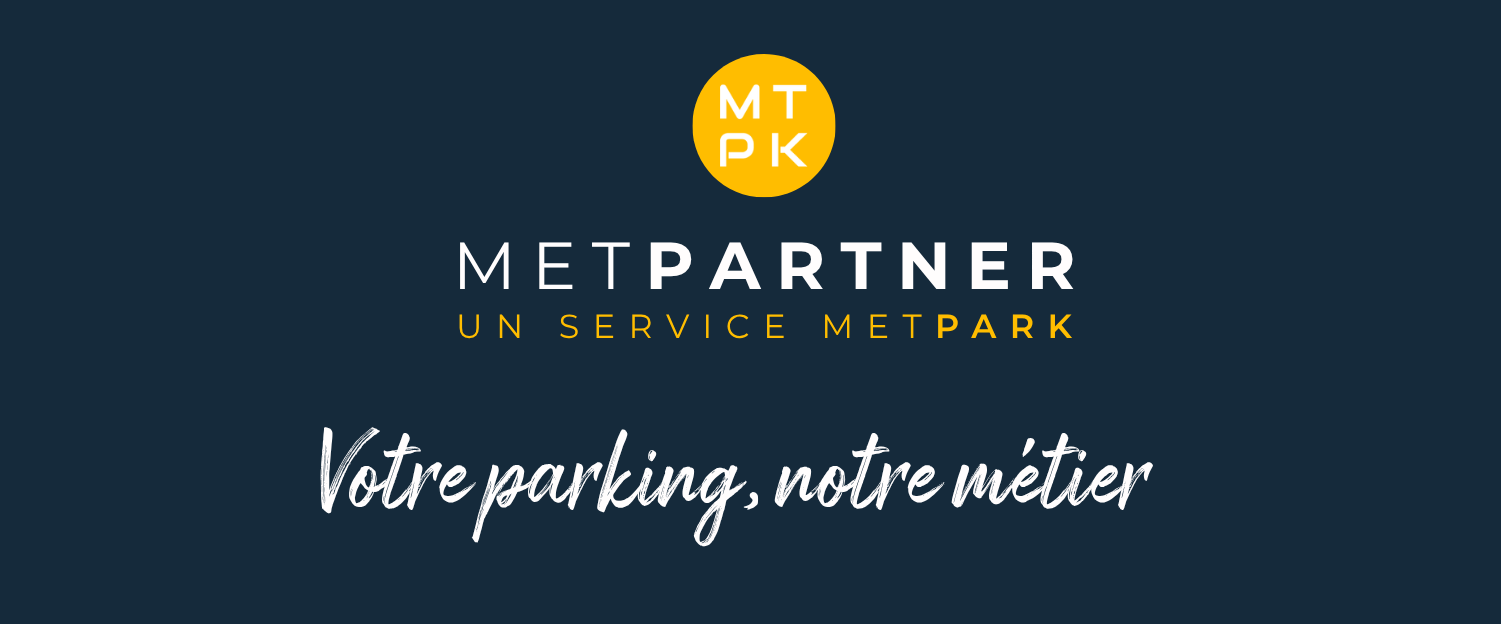 METPARTNER, la nouvelle offre de METPARK pour exploiter, sécuriser et valoriser les parkings des entreprises, des administrations et des résidences.